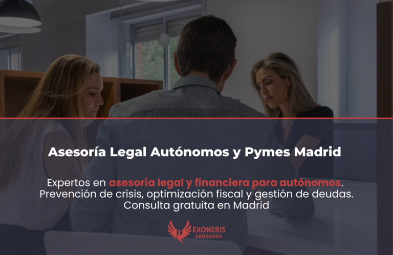 Asesoría legal y financiera para autónomos y pymes en Madrid - Exoneris Abogados